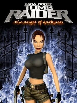 Games like Tomb Raider: The Angel of Darkness