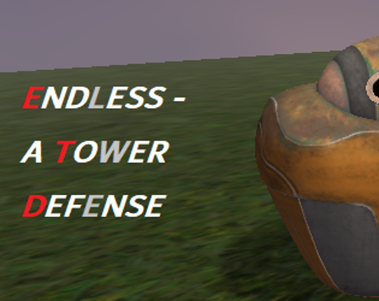 Endless - A Tower Defense Image