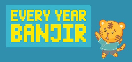 Games like Every Year Banjir