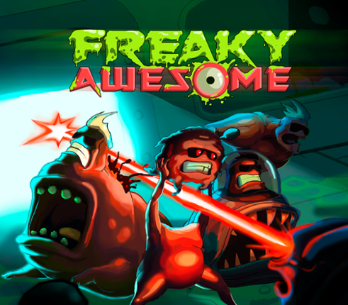 Freaky Awesome Image