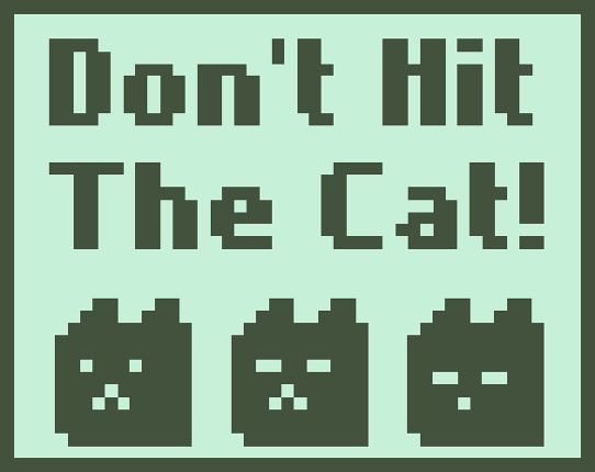 Don't Hit The Cat! Game Cover