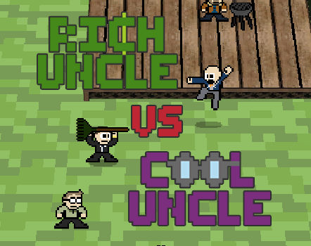 Games like Rich Uncle vs Cool Uncle
