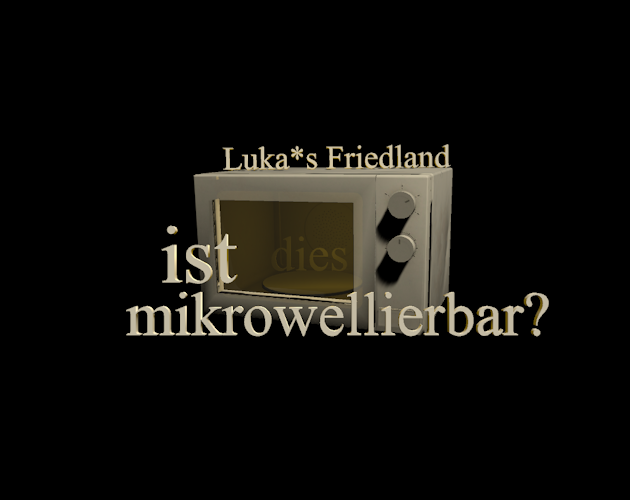 Games like ist dies mikrowellierbar?