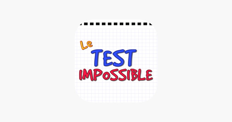 Le Test Impossible Game Cover