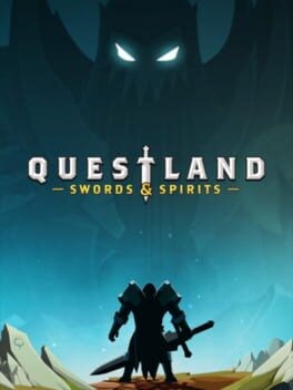 Games like Questland: Swords & Spirits