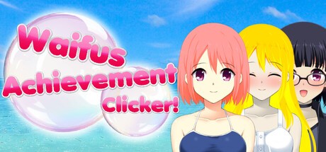 Games like Waifus Achievement Clicker