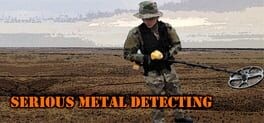 Games like Serious Metal Detecting