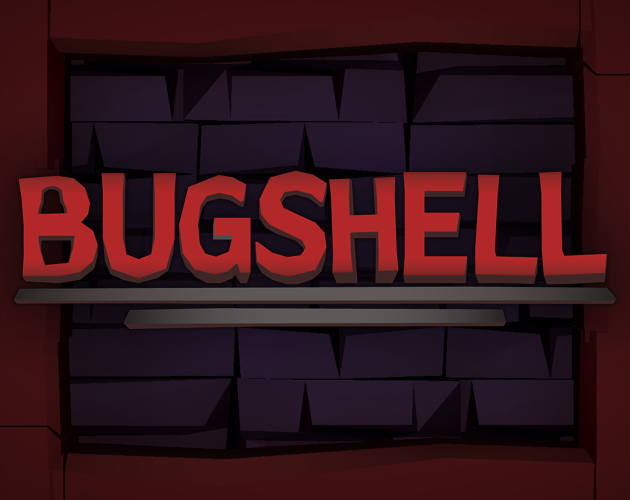 Games like BUGSHELL