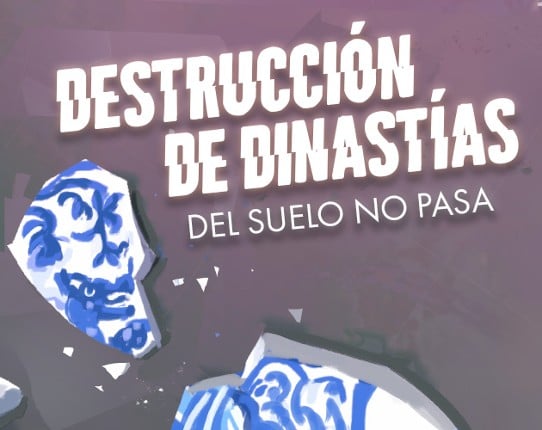 Destrucción de Dinastías Game Cover