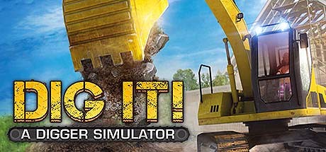 Games like DIG IT! - A Digger Simulator