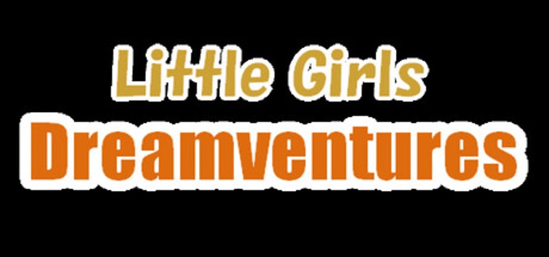 Little Girls Dreamventures Image
