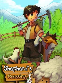 Games like Shepherd's Crossing