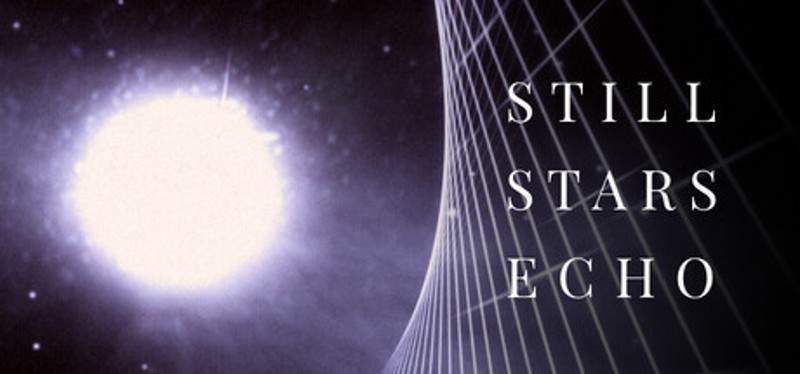 Still Stars Echo Image