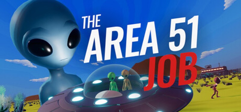 The Area 51 Job Image