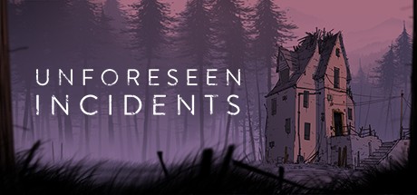 Games like Unforeseen Incidents