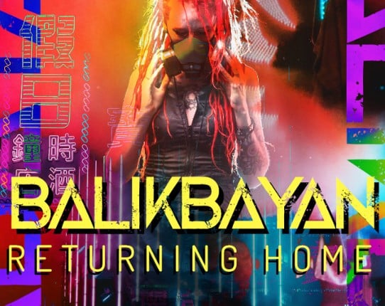 BALIKBAYAN: Returning Home Game Cover