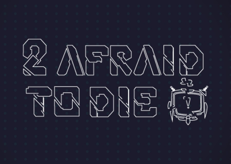Games like 2 Afraid to Die