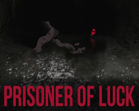 Prisoner of Luck Image