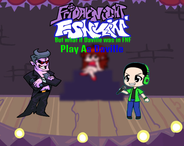 Games like What if Daville was in Friday Night Funkin (Released)