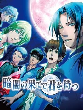 Games like Kurayami no Hate de Kimi wo Matsu