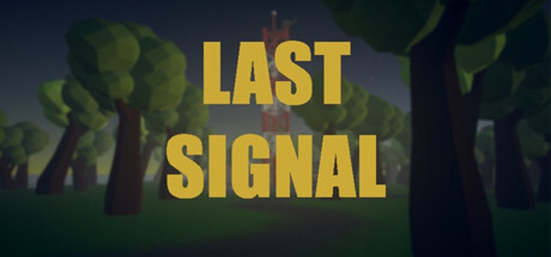 Last Signal Image