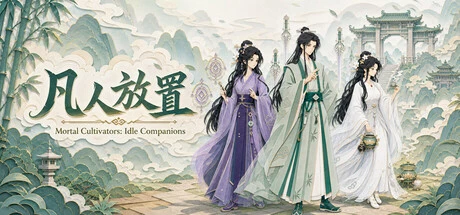 Games like Mortal Cultivators: Idle Companions