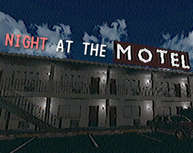 Games like Night At The Motel