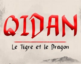 Qidan : le Tigre & le Dragon Image