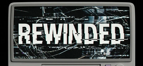 Games like Rewinded