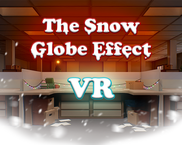 Games like The Snow Globe Effect