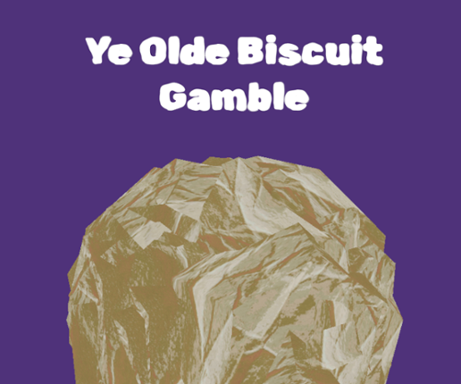 Ye Olde Biscuit Gamble Image