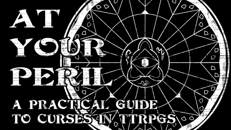 At Your Peril: A Practical Guidebook to Curses Image