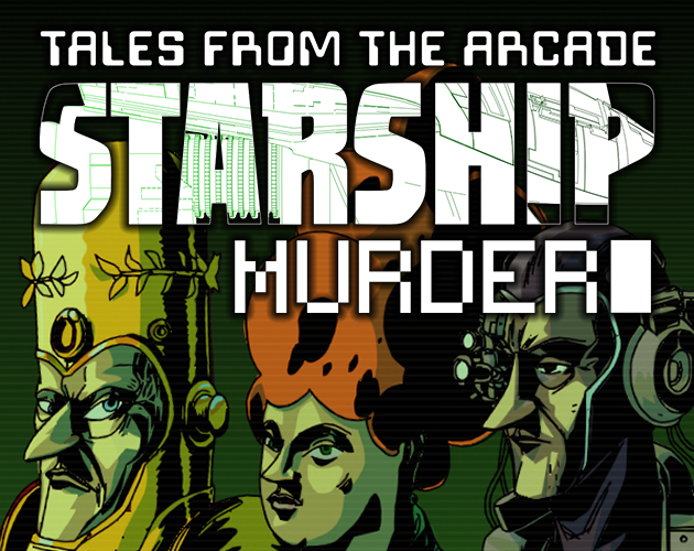 Games like Tales From The Arcade: Starship Murder