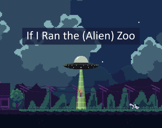 If I Ran the (Alien) Zoo Image