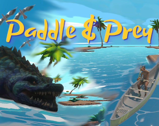 Games like Paddle & Prey