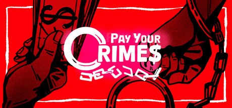 Games like Pay Your Crimes
