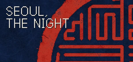 Games like Seoul, The Night