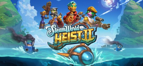 Games like SteamWorld Heist 2