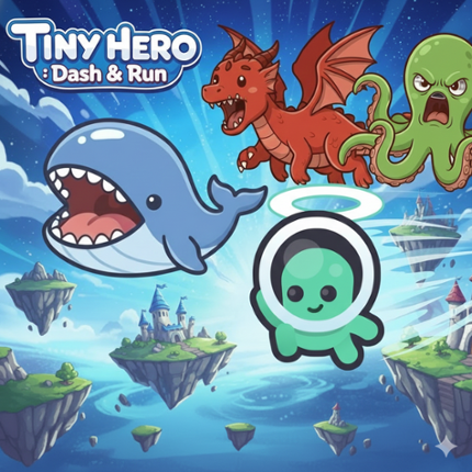 tiny hero : Dash & Run Image