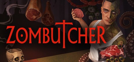 Games like ZOMBUTCHER: Monster Business Simulator