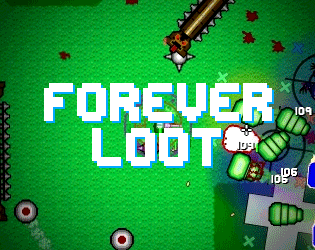 Games like Forever Loot