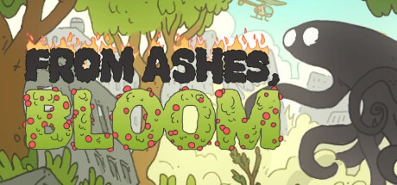 FROM ASHES, BLOOM Game Cover