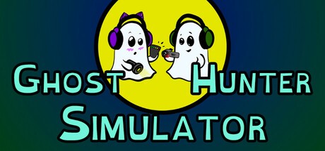 Games like Ghost Hunter Simulator