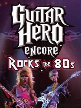 Games like Guitar Hero Encore: Rocks the 80s