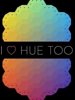 Games like I Love Hue Too