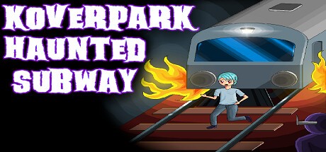 Games like Koverpark Haunted Subway
