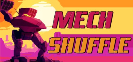 Games like Mech Shuffle