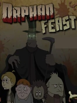 Games like Orphan Feast