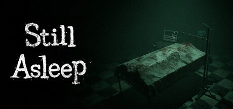 Games like StillAsleep