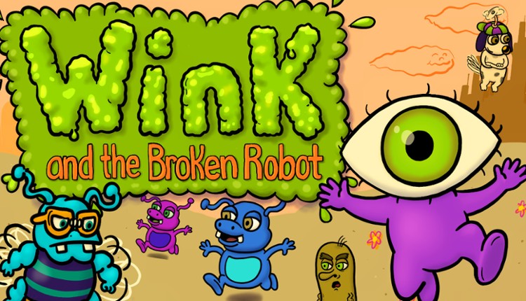 Wink & the Broken Robot Image
